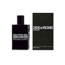 Zadig &amp; Voltaire This is Him! EDT - 100ml