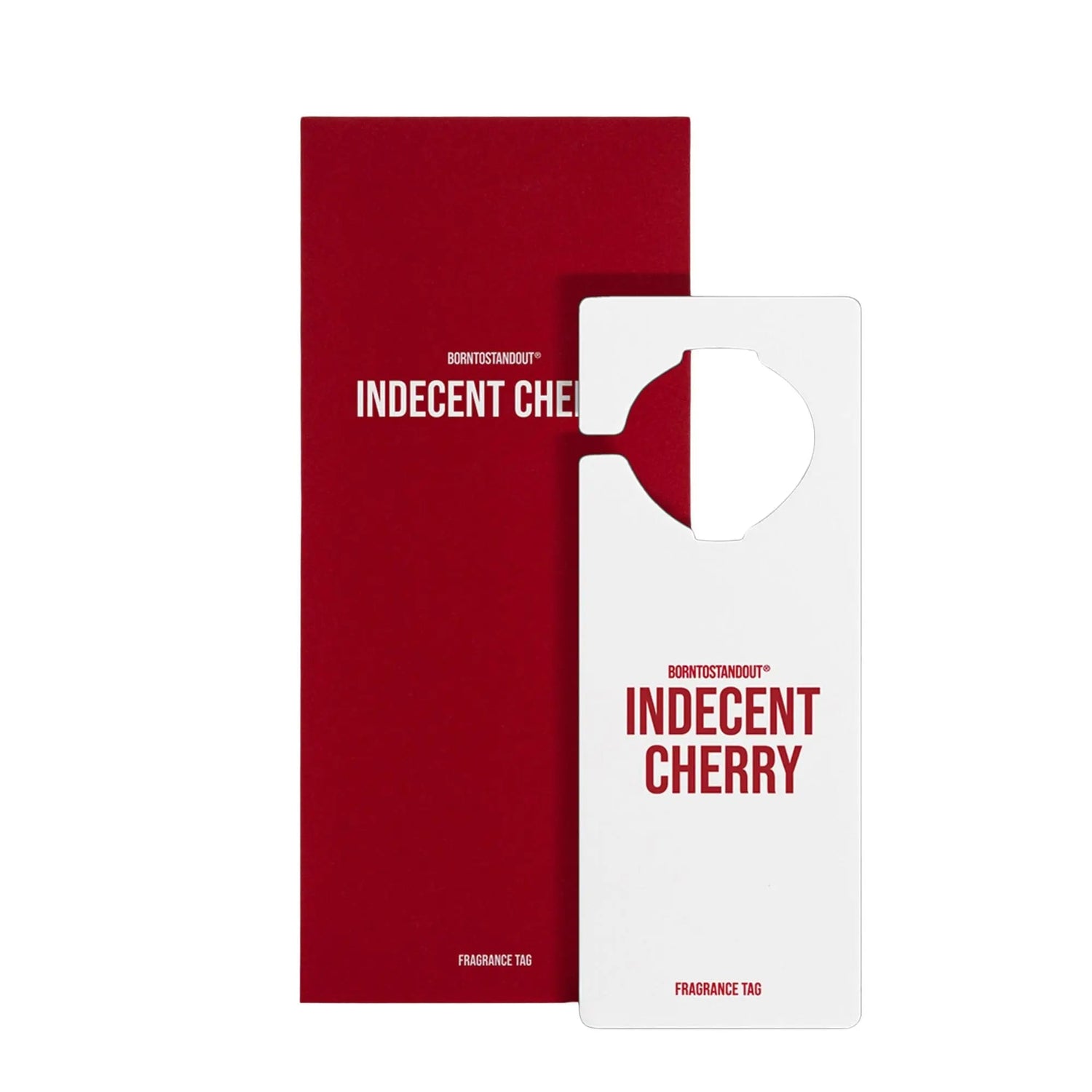 Born to stand out Indecent Cherry Fragrance Tag 1 Piece